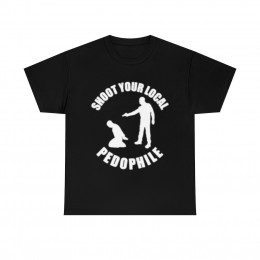 Shoot your local pedophile short Sleeve Tee