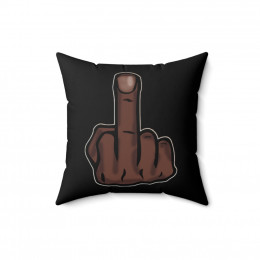 American middle finger B Pillow Spun Polyester Square Pillow gift