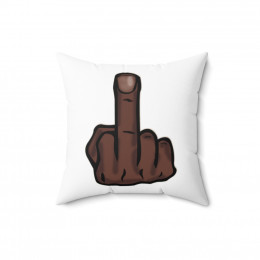 American middle finger B wht Pillow Spun Polyester Square Pillow gift
